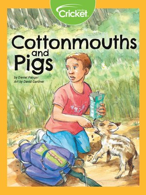 cover image of Cottonmouths and Pigs